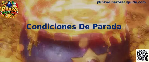 Panel conceptual de Condiciones De Parada para Plinko Dinero Real