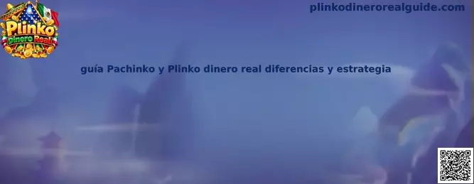 Guía comparativa de Pachinko y Plinko con dinero real, tableros, rebotes y mecánicas de juego