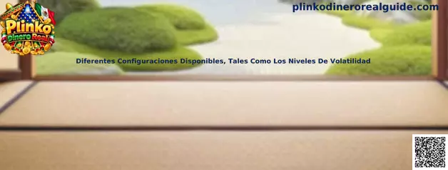 Diferentes configuraciones de volatilidad en Plinko